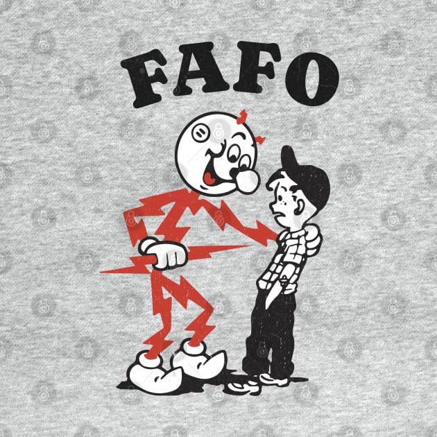 FAFO - retro vintage design by BodinStreet